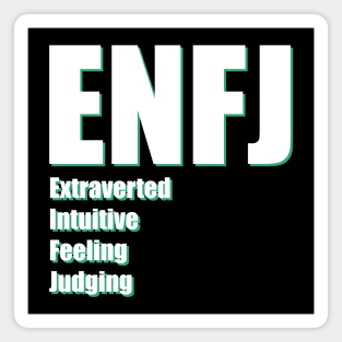 ENFJ The Protagonist MBTI types 7B Myers Briggs personality Magnet